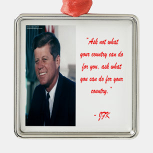 JFK & Frag nicht, was dein Land für dich tun kann  Silbernes Ornament