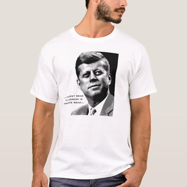 JFK Hope Poster (Schwarz/Weiß) Berühmtes JFK Zitat T-Shirt (Vorderseite)