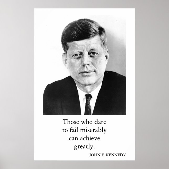 JFK John F. Kennedy Quote erreicht große Erfolge Poster (Vorne)