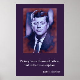JFK John F. Kennedy Quote Sieg Poster