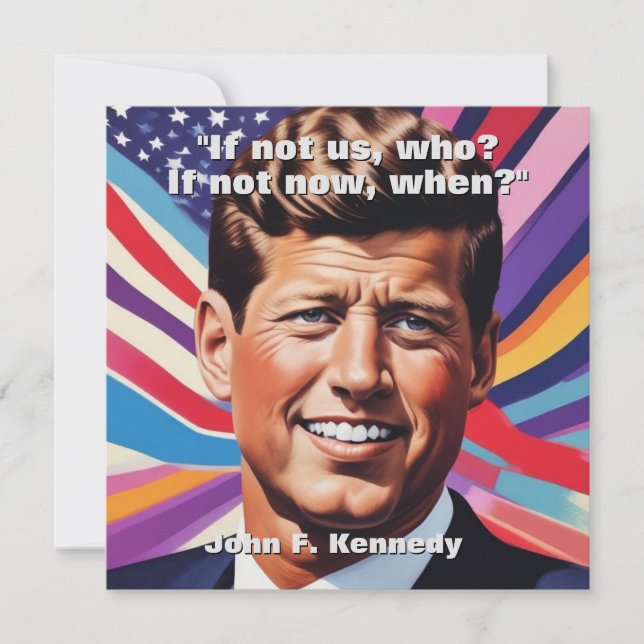 JFK John F. Kennedy Zitat Motivierend Inspiration (Vorderseite)
