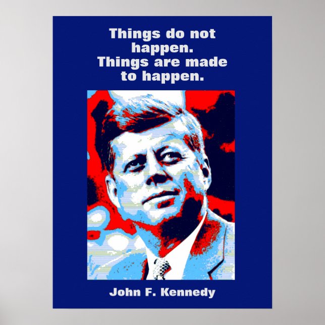 JFK John F. Kennedy Zitat Motivierend Inspiration Poster (Vorne)