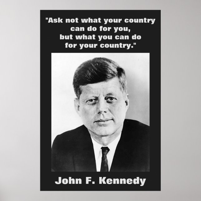 JFK John F. Kennedy Zitat Motivierend Inspiration Poster (Vorne)