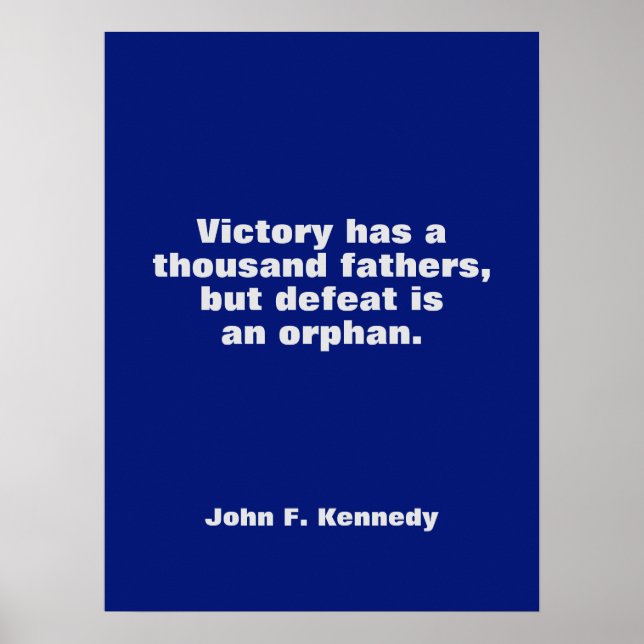 JFK John F. Kennedy Zitat Motivierend Inspiration Poster (Vorne)