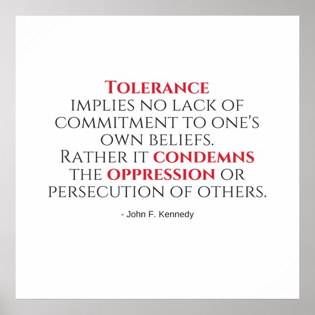 JFK Tolerance Quote Typografie Poster (Vorne)