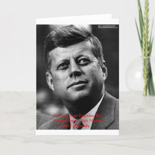 JFK "Verzeihe nicht vergiss" Weisheitszitat Gesche Karte