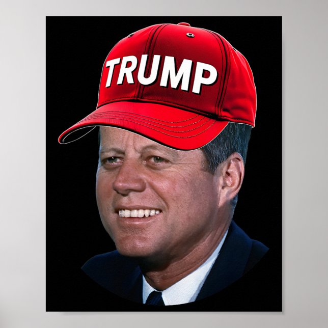 Jfk Wearing Trump Hat Funny John F Kennedy Meme Gr Poster (Vorne)