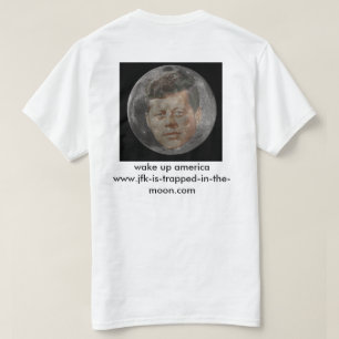 jfk wird im Mond eingeschlossen T-Shirt