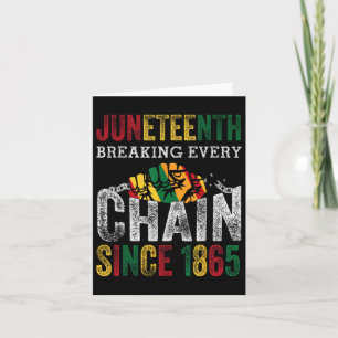Jh. Breaking Jede Kette seit 1865 Männer Wom Karte