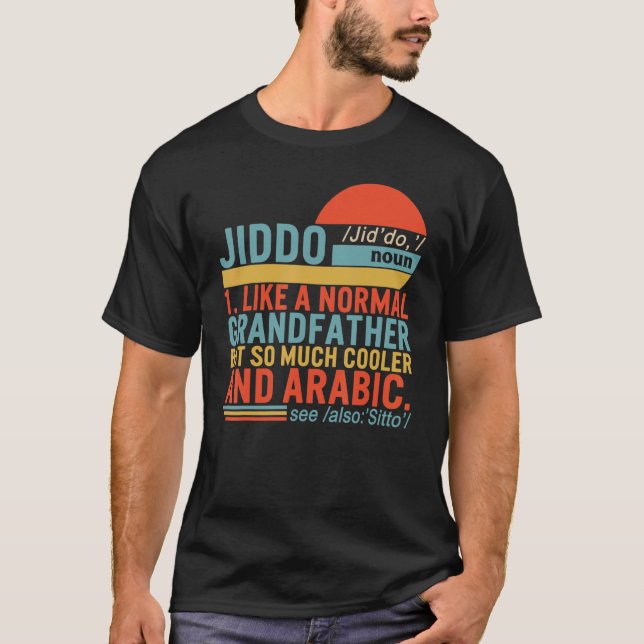 Jiddo Noun Definition Arabisch Großvater Vathers D T-Shirt (Vorderseite)