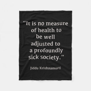 Jiddu Krishnamurti - Sick Society - Philosophie Fleecedecke