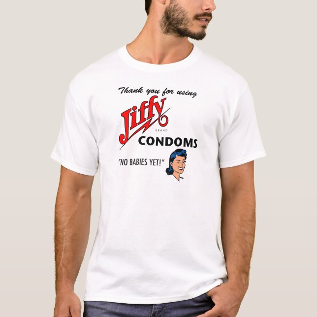 Jiffy Brand Condom Gear! T-Shirt (Vorderseite)