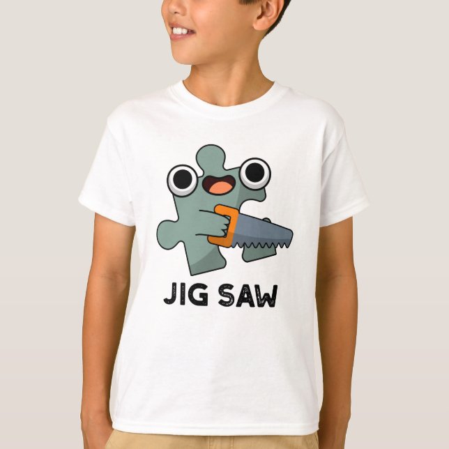 Jig Saw Funny Jigsaw Tool Puff T-Shirt (Vorderseite)
