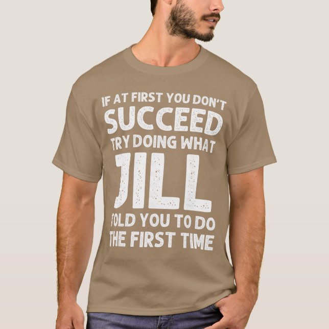 JILL Name Personalized Birthday Funny Christmas Jo T-Shirt (Vorderseite)