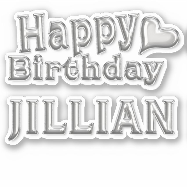 Jillian Happy Birthday silver Aufkleber Sticker (Vorderseite)