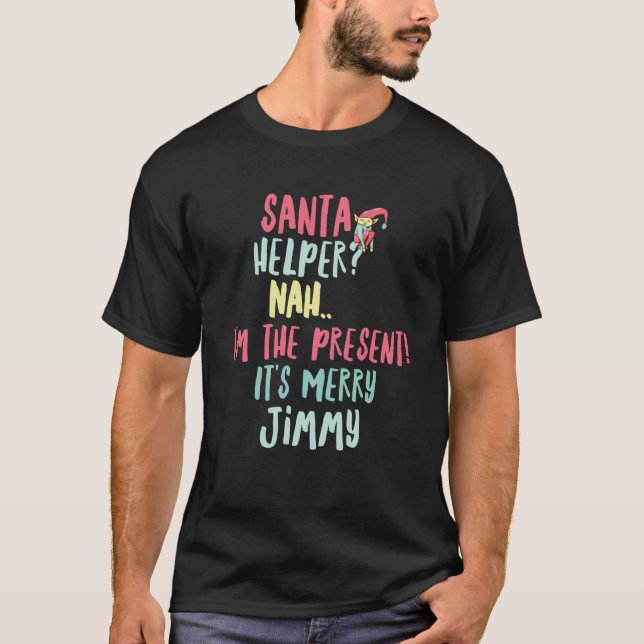 Jimmy Christmas Funny Text Santa Helper Man Boy Sw T-Shirt (Vorderseite)