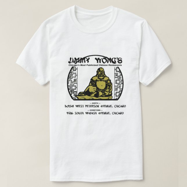 Jimmy Wong's Cantonese Food, Chicago, IL T-Shirt (Design vorne)