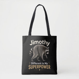 Jimothy anders zu sein ist meine Superkraft