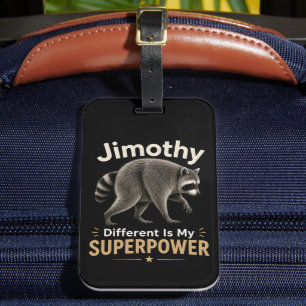 Jimothy anders zu sein ist meine Superkraft Gepäckanhänger