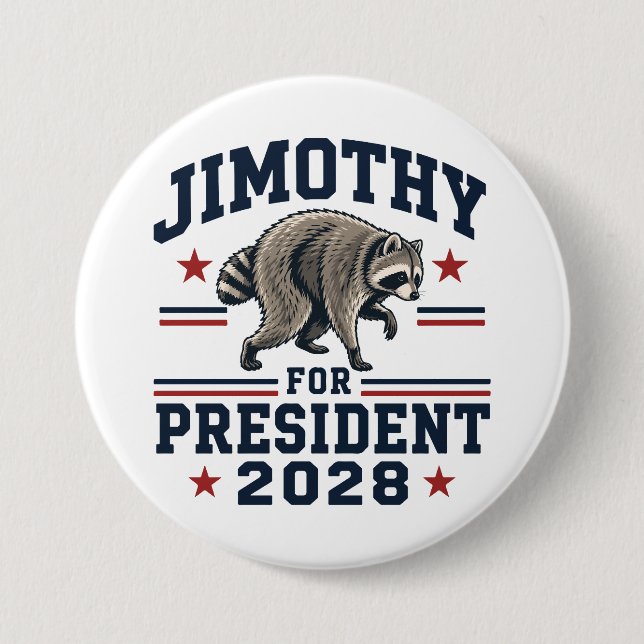 Jimothy für Präsident 2028 Button (Vorderseite)