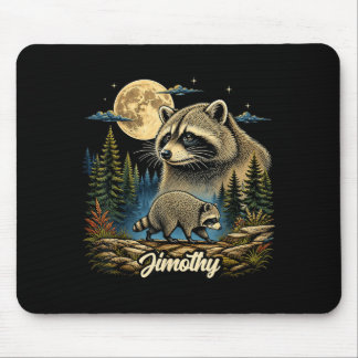 Jimothy Waschbär Lustiger Jimothy Aus Seattle Meme Mousepad