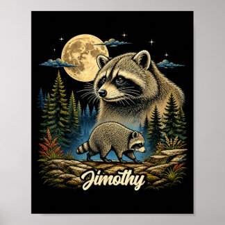 Jimothy Waschbär Lustiger Jimothy Aus Seattle Meme Poster