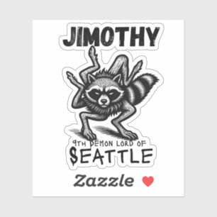Jimothy Waschbär Seattle Dämon Aufkleber