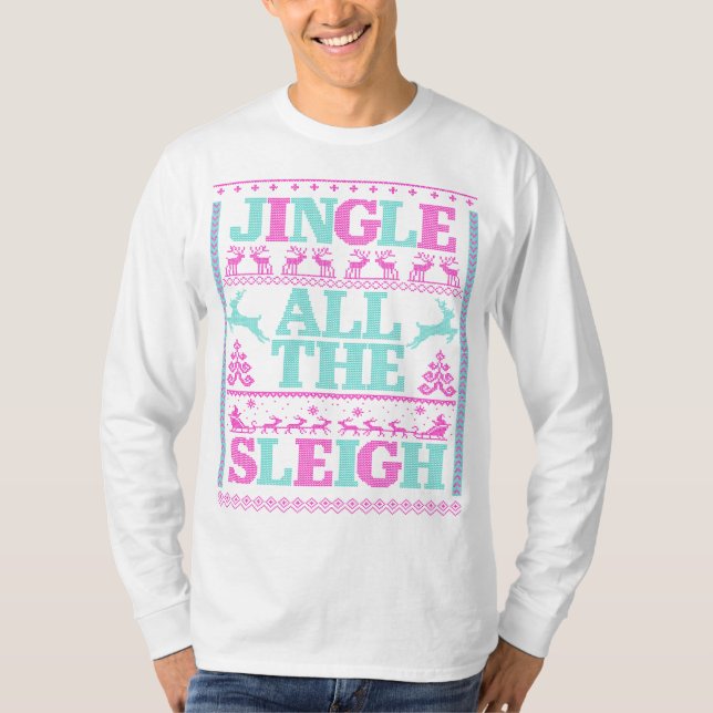 Jingle All Sleigh T-Shirt (Vorderseite)