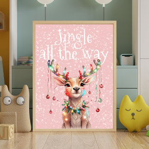 Jingle All The Way Rentier und Weihnachtslicht Poster
