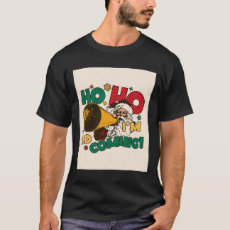 Jingle all the Way T-Shirt