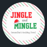 Jingle and Mingle Christmas Wedding Runder Aufkleber<br><div class="desc">Jingle und Mingle Weihnachtsfeierlichkeiten mit festlich gestreiften Hintergrund</div>