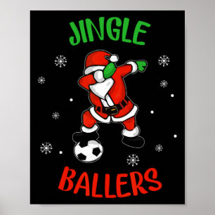 Jingle Ballers Weihnachtsfußball Santa Fußball Poster