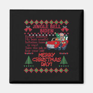 Jingle Bell Biden Xmas Santa Trump Uggge Christmas Magnet