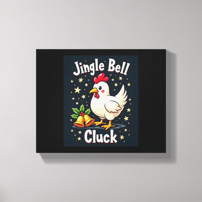 Jingle Bell Cluck Chicken Leinwanddruck (Vorderseite)