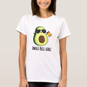 Jingle Bell Guac Funny Avocado Pun T-Shirt