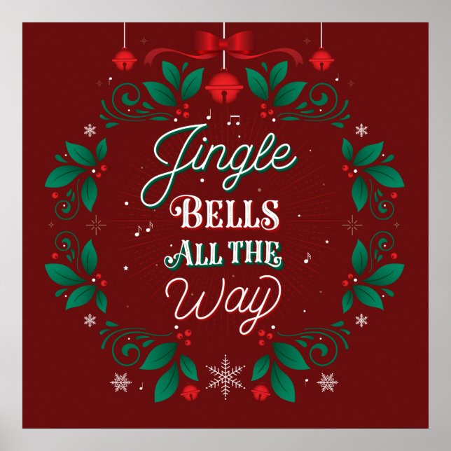 Jingle Bells All The Way Christmas Poster 24x24 (Vorne)