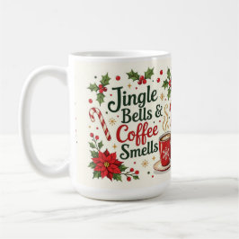 Jingle bells and coffee smells  kaffeetasse