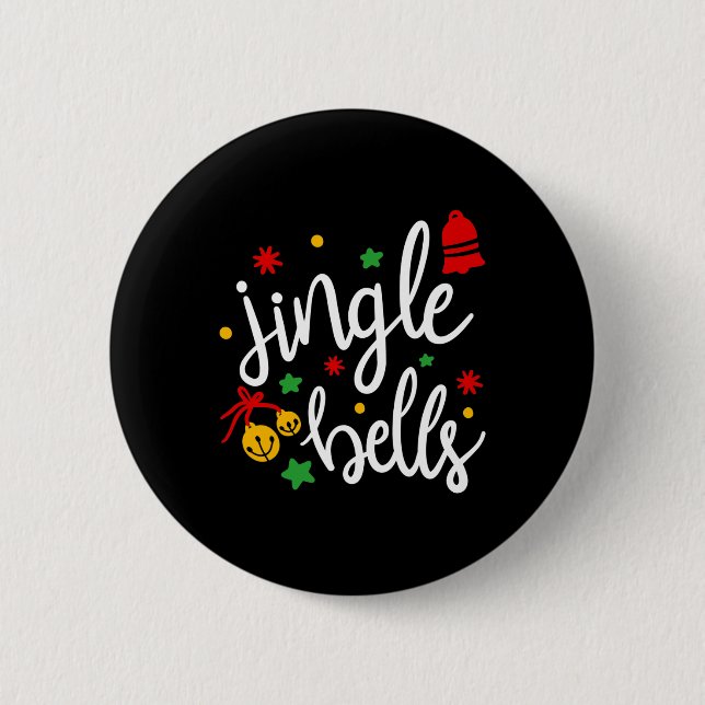 Jingle Bells Jingle All The Way Xmas Gift Christma Button (Vorderseite)