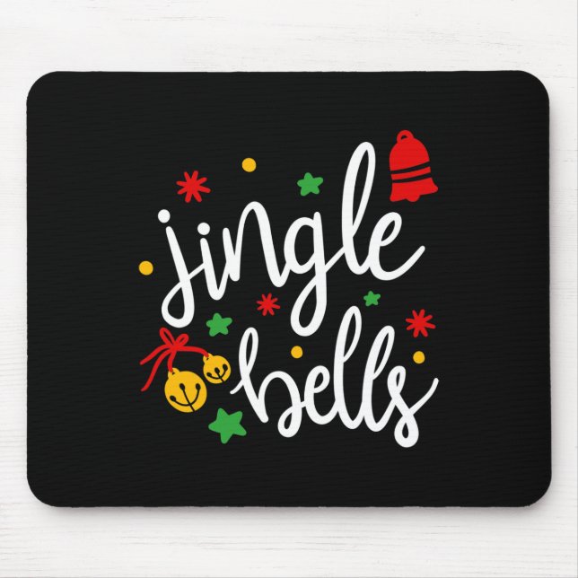 Jingle Bells Jingle All The Way Xmas Gift Christma Mousepad (Vorne)