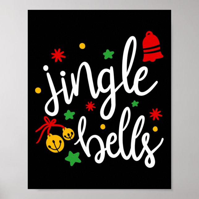 Jingle Bells Jingle All The Way Xmas Gift Christma Poster (Vorne)