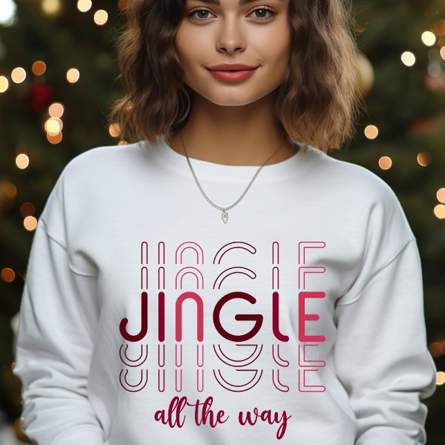 Jingle Den ganzen Weg saisonale Weihnachtsfrauen Sweatshirt (Von Creator hochgeladen)