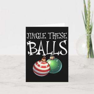 Jingle Diese rauschigen Herren Weihnachten Karte