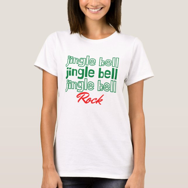 jingle jingle jingle rock T-Shirt (Vorderseite)
