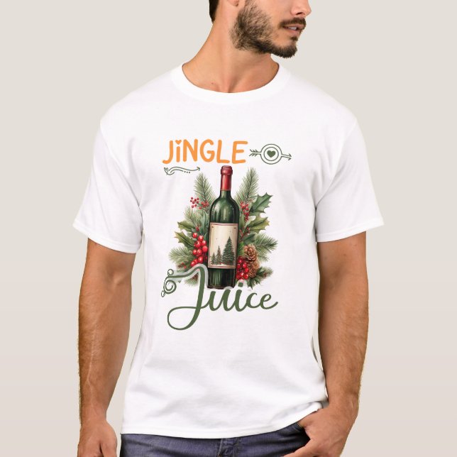 Jingle Juice Christmas Funny Holiday Wine Lover T-Shirt (Vorderseite)