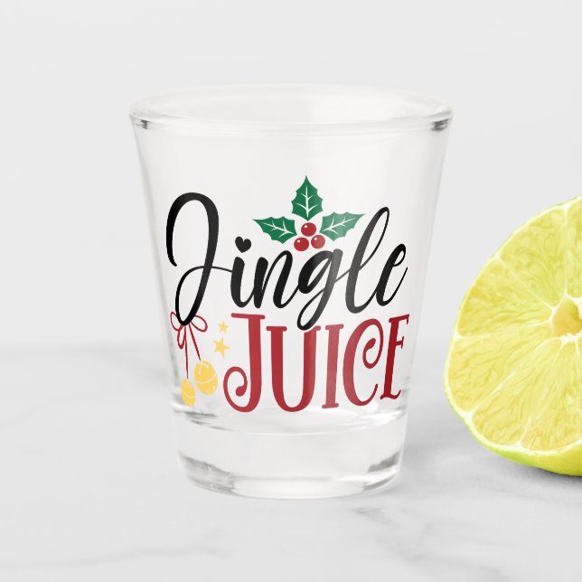 Jingle Juice Shot glass Schnapsglas (Vorderseite)