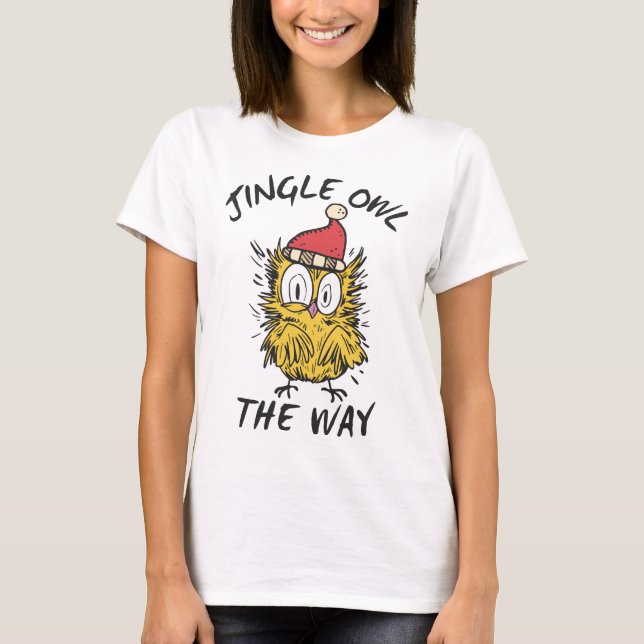 Jingle Owl the way Funny Santa Owl T-Shirt (Vorderseite)