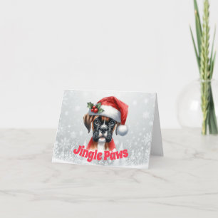 Jingle Paws and Boxer Dog Joy Feiertagskarte