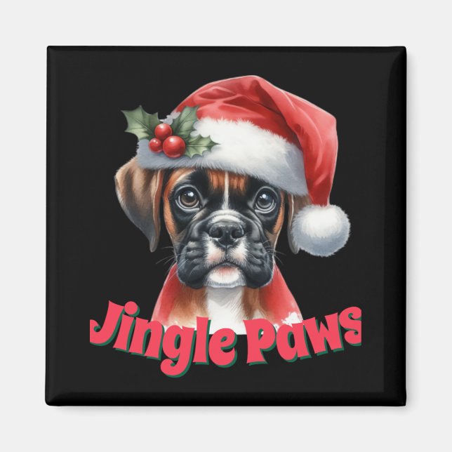 Jingle Paws And Boxer Dog Joy T Shirt  Magnet (Vorne)