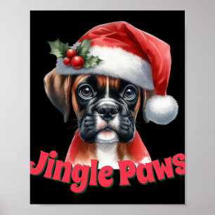 Jingle Pfoten Und Boxer Hund Freude T Shirt Poster