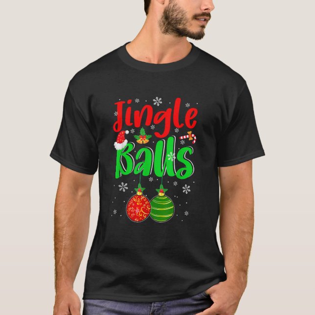 Jingle Xmas Balls Funny Joke Kostüm Men Adult Cou T-Shirt (Vorderseite)